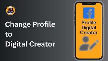 How To Change Your Facebook Profile To Digital Creator (2025 Guide)