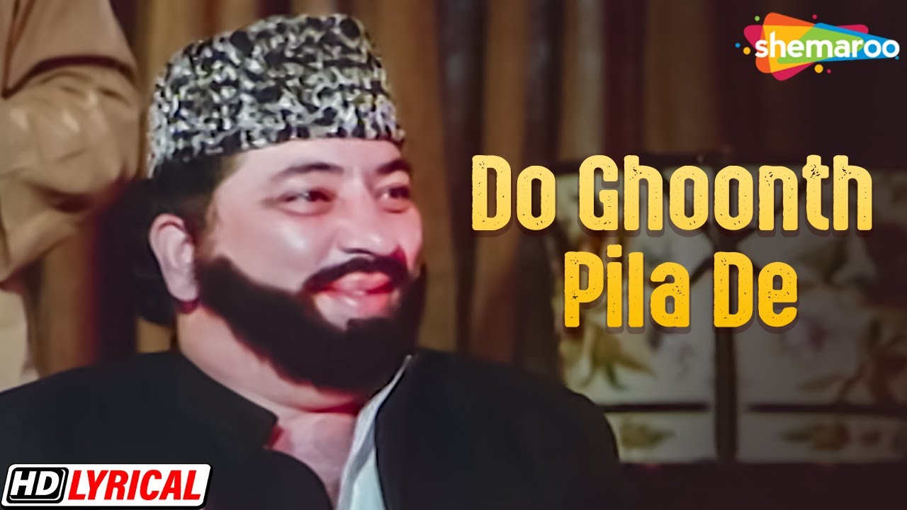 Do Ghoont Pila De   Lyrical  Narendra Chanchal  Amjad Khan