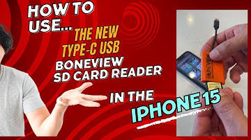 How to Use the BoneView SD Card Reader on the New iPhone 15 with Type C USB - Using iOS Files app