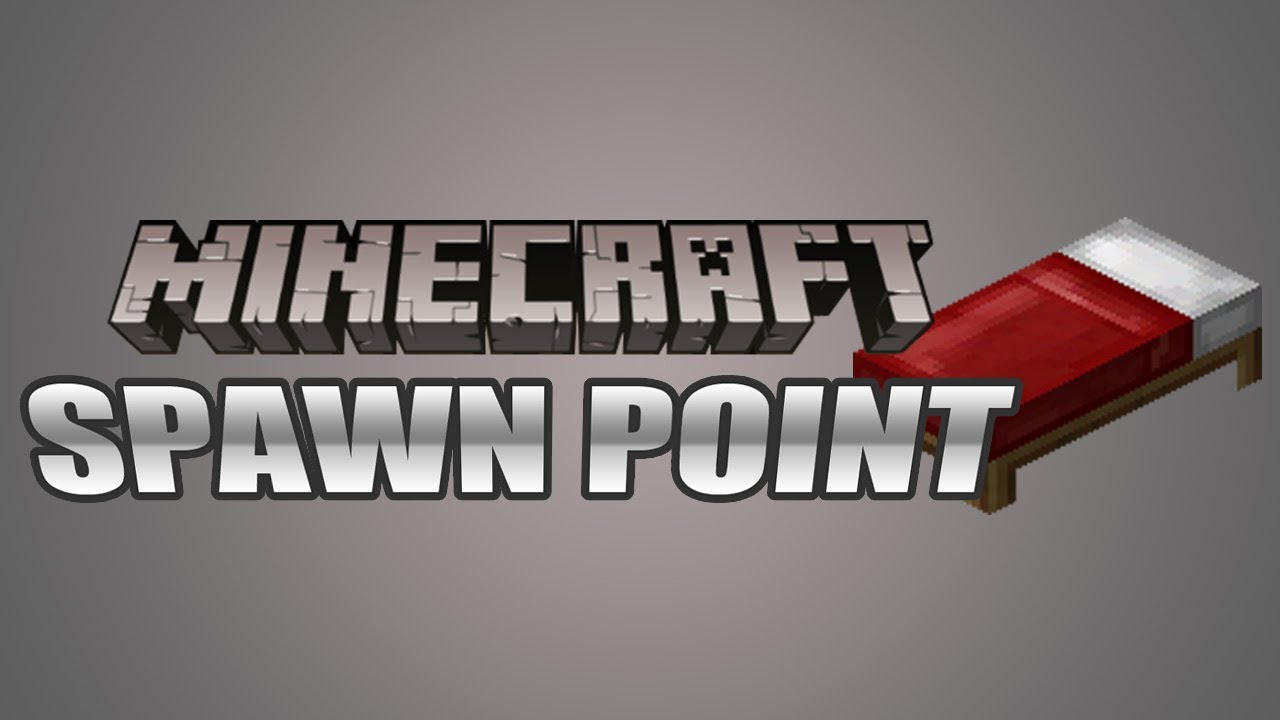 Spawn Point Beds YouTube