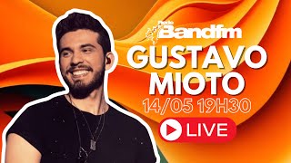 🎸 GUSTAVO MIOTO AO VIVO NO ESTAÇÃO BAND FM #bandfm #sertanejo #gustavomioto