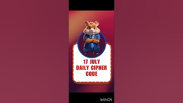 17 JULY HAMSTER KOMBAT DAILY CIPHER CODE