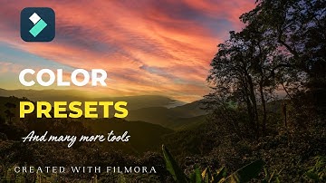 Unlocking the Power of Color Correction, Presets, and Many More in Filmora