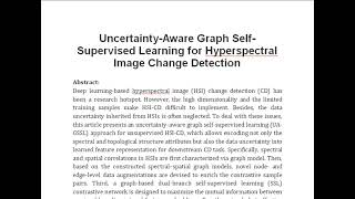 Uncertainty Aware Graph Self Supervised Learning for Hyperspectral Image Change Detection