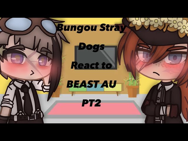 Vietsub] [Bungou Stray Dogs] Beast Au - Youtube