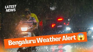 Bengaluru Weather Alert 😱 IMD ने जारी किया Orange Alert | Thunderstorm & Lightning Warning 🚨