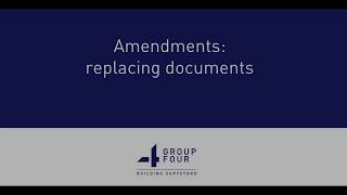 Group Four Lessons: Amending existing documents in a building permit