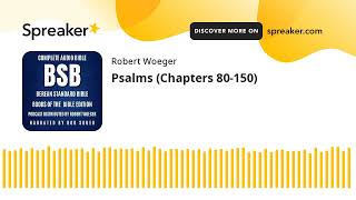 Psalms (Chapters 80-150) - Berean Standard Bible (BSB) Audio Bible