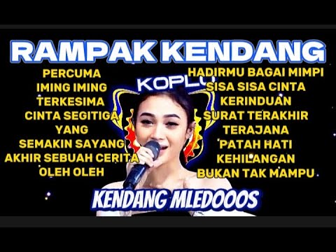 RAMPAK KENDANG KOPLO KENDANG MLEDOOOS PERCUMA