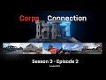 Corps connection season 3 episode 2  november 2022