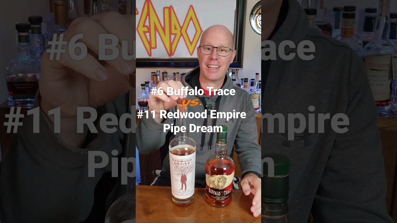 Top 16 LOW Proof Whiskey Challenge - #6 Buffalo Trace vs. #11 Redwood Empire Pipe Dream. 