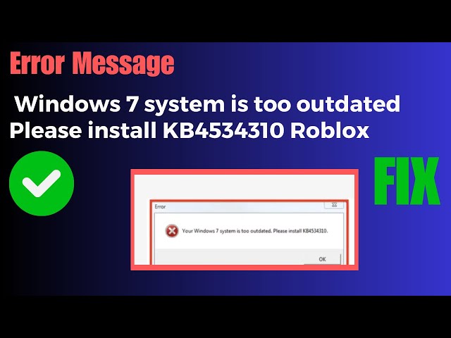 How to Fix Roblox Error KB4534310 - Your Windows 7/10 System is