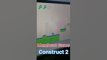 Membuat Game tanpa Coding - Construct 2