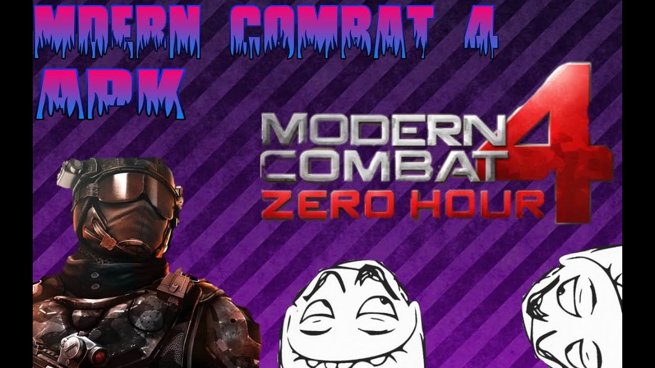 MODERN COMBAT 4 APK SIN DATOSMEDIAFIRE YouTube