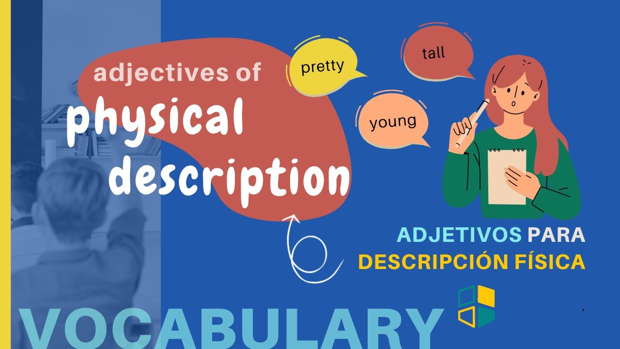 12. Adjetivos para DESCRIPCIÓN FÍSICA / Ingles uno - YouTube