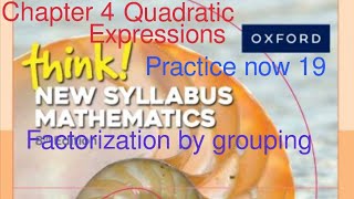 Practice now 19 | Factorization of expressions by grouping| Think New Syllabus Mathematics Book 2