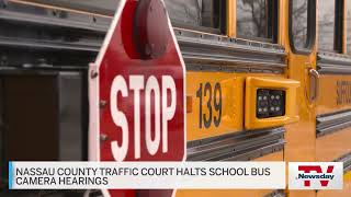 Nassau halts hearings on school bus camera violations, but town keeps issuing tickets