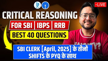 🔴 Critical Reasoning Marathon [SBI CLERK All 3 Shifts PYQ, IBPS CLERK & RRB PO] || Harshal Sir