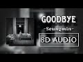 Seungmin Goodbye 8D AUDIO USE HEADPHONES 