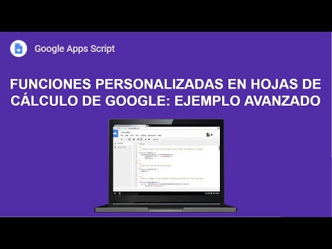 [Google Apps Script] Funciones personalizadas en Hojas de Cálculo de Google: Ejemplo Avanzado