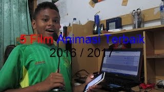 5 Film Animasi Terbaik 2016 / 2017
