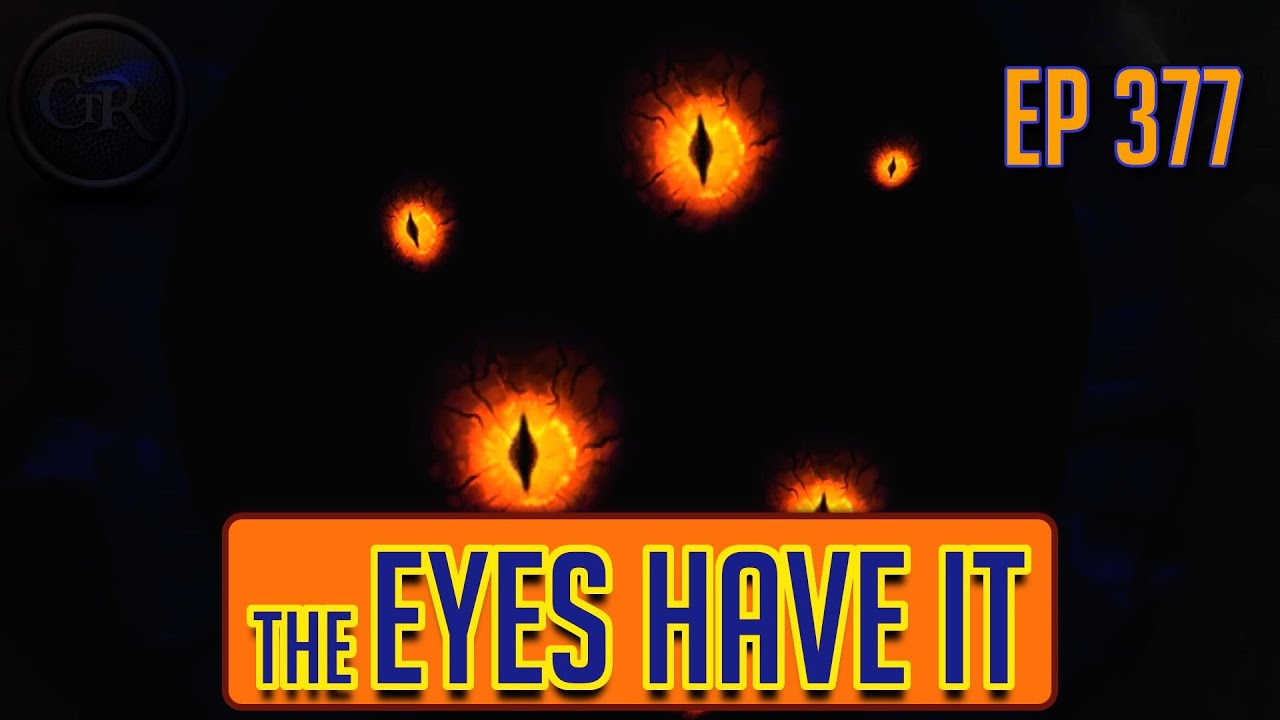 The Eyes Have It | Ep 377: Patch 8.3 Impressions of Content, Cut Scenes, Game Play and more!