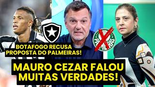 "É UMA VERGONHA!!" OLHA o que MAURO CEZAR DETONOU após BOTAFOGO NEGAR € 28M do PALMEIRAS por DANILO!