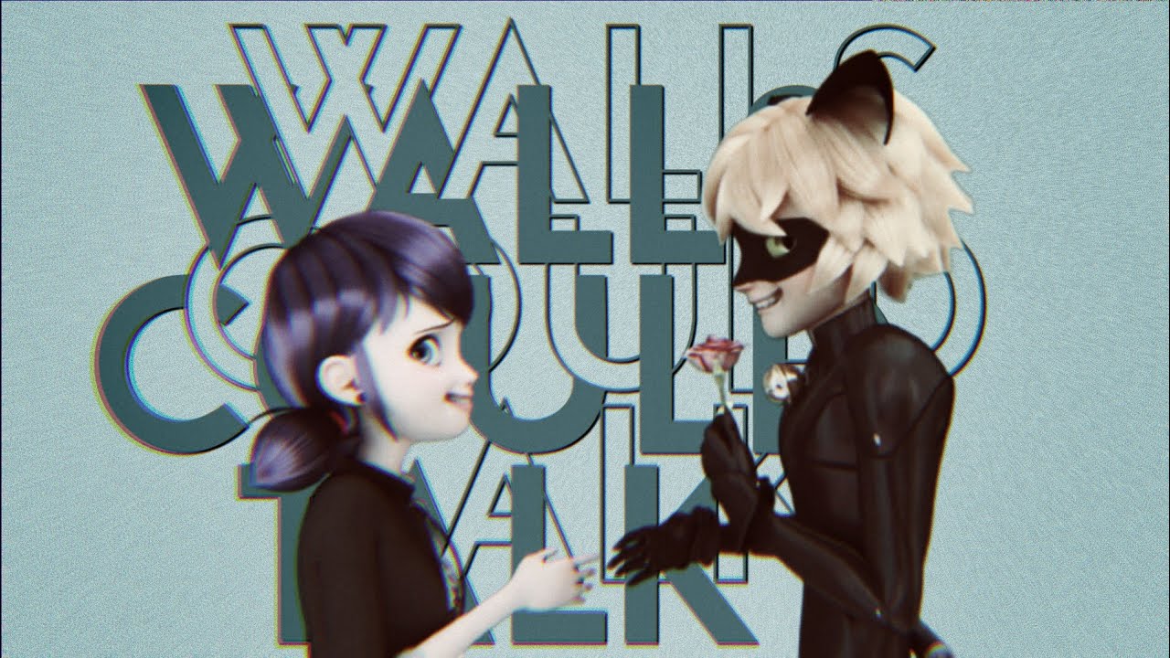 marinette & chat noir || walls could talk (türkçe çeviri)