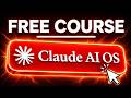 Claude Code: Beginner to Expert (Build Your Own AI OS)