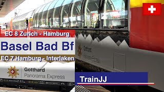 4K Basel Bad Bf | EC 7 &amp; EC 8 | Zurich Hb - Hamburg Altona - Interlaken Ost | Swiss Trains