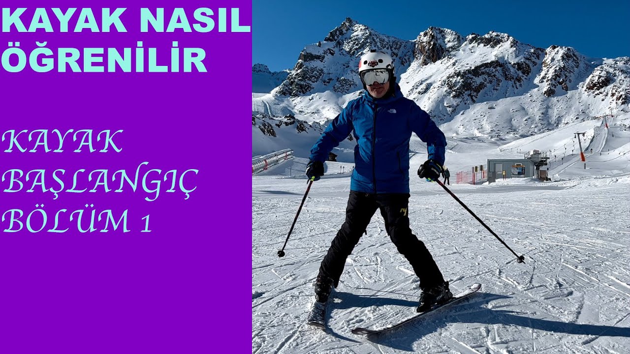 Kayak Nasıl Öğrenilir  / Kayak Başlangıç Bölüm 1