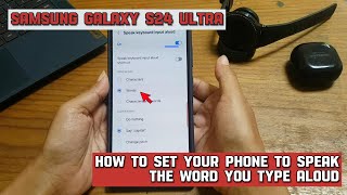How to set your Samsung Galaxy S24 Ultra to speak the word you type aloud screenshot 3