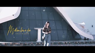 malam bawa dia - near \u0026 jena  ( lyrics )