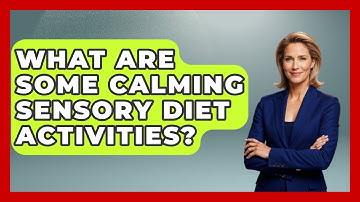 What Are Some Calming Sensory Diet Activities? - Answers About Autism