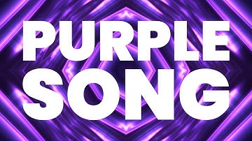 PURPLE SONG