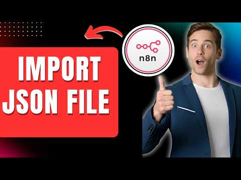 How to Import JSON File in n8n Easily 2026