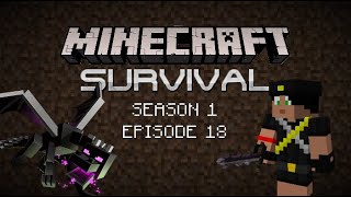 Minecraft Survival - S1E18: OH, HELL NO!!