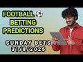 Football Predictions for today 31/8/2025, soccer tips predictions | betting tips #footballprediction