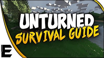 Unturned Crafting Guide ➤ How To Build A Base, Build A House, Build A Garage - SURVIVAL GUIDE - Pt 2
