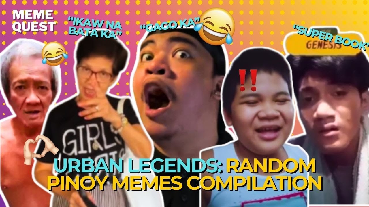 Urban Legends: Random Pinoy Memes - the Best of Pinoy Compilation (Try Not to Laugh)