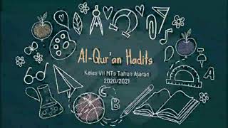 Materi Al-Qur'an Hadits Kelas 7 (Tugas)