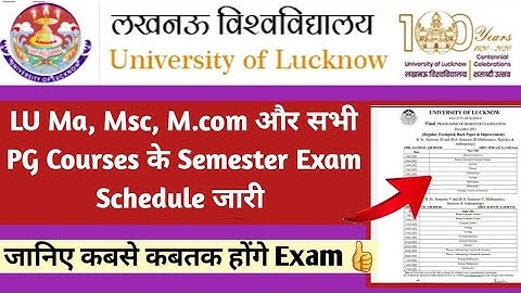 Lucknow University Ma, Msc, M.com Semester Exam 2021 Time Table Announced | PG Courses Schedule
