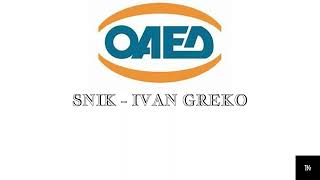 Snik X Ivan Greko - Oaed Beat