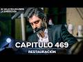 El Valle De Los Lobos: La Emboscada - Restauración Capítulo 469