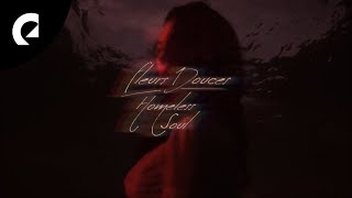 Fleur Douces - Homeless Soul (Official Lyric Video)
