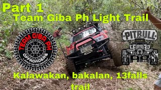 Team Giba Ph light Trail Kalawakan bakalan 13 falls Saturday entry Sunday 1am Out