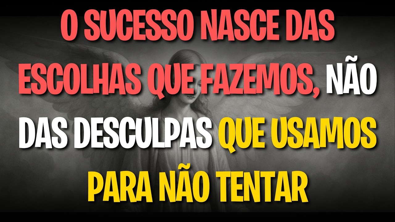 O sucesso nasce das escolhas que fazemos, não das desculpas que usamos para não tentar