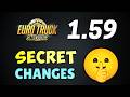 20 SECRET Changes in Update 1.59 You Missed | ETS2 &amp; ATS