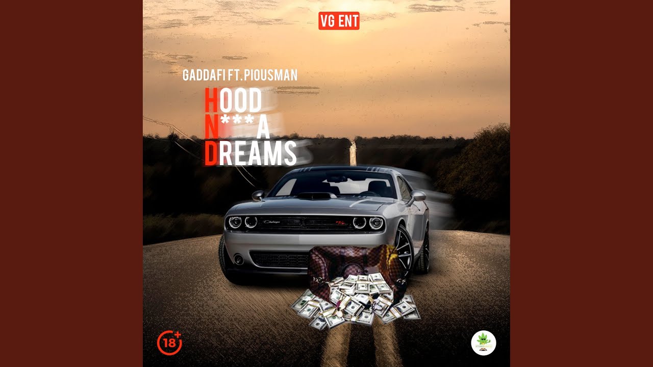 HND (Hood Nigga Dreams)