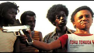 TCHU TCHUCA - RIIA'S ELECTRO BOOTLEG